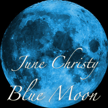 June Christy - Blue Moon