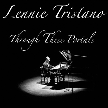 Lennie Tristano - Through These Portals