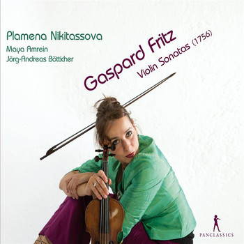 Plamena Nikitassova - Fritz: Violin Sonatas, Op. 3