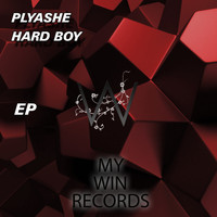 Plyashe - Hard Boy Ep