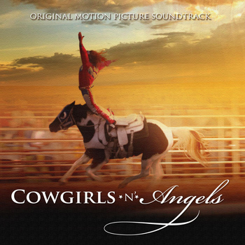 Maggie McClure - Cowgirls n Angels (Original Motion Picture Soundtrack)