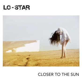 Lo-Star - Closer to the Sun