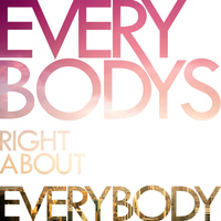 Colourslide - Everybody's Right About Everybody (Special Edition)