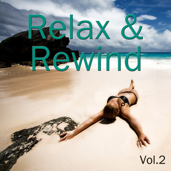 Various Artists - Relax & Rewind Vol. 2