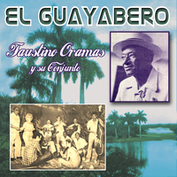 Faustino Oramas - El Guayabero