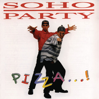 Soho Party - Pizza ...!