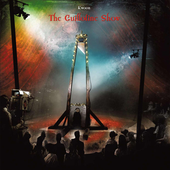 Kwoon - The Guillotine Show