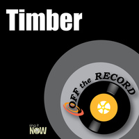 Off The Record - Timber