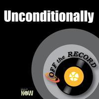 Off The Record - Unconditionally