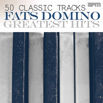 Fats Domino - Greatest Hits - 50 Classic Tracks