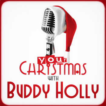 Buddy Holly - Your Christmas with Buddy Holly