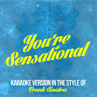 Karaoke - Ameritz - You're Sensational (In the Style of Frank Sinatra) [Karaoke Version] - Single