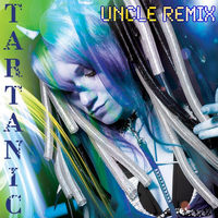 Tartanic - Uncle Remix
