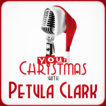 Petula Clark - Your Christmas with Petula Clark