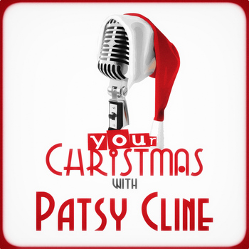 Patsy Cline - Your Christmas with Patsy Cline