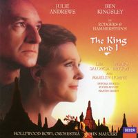 Julie Andrews, Ben Kingsley, Lea Salonga, Peabo Bryson, John Mauceri, Hollywood Bowl Orchestra - The King And I