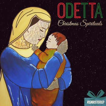Odetta - Christmas Spirituals (Remastered)