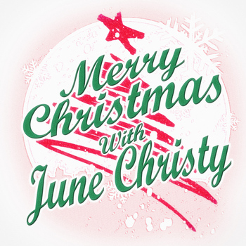 June Christy - Merry Christmas with June Christy