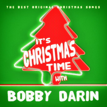 Bobby Darin - It's Christmas Time with Bobby Darin