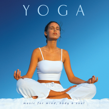 Ron Allen - Yoga: Music for Mind, Body & Soul
