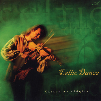 Casadh An Tsugain - Celtic Dance