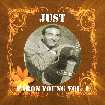 Faron Young - Just Faron Young, Vol. 1