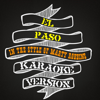 Karaoke - Ameritz - El Paso (In the Style of Marty Robbins) [Karaoke Version] - Single