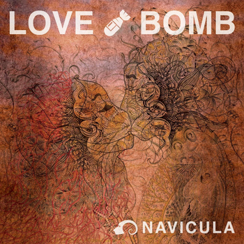 Navicula - Love Bomb