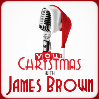 James Brown - Your Christmas with James Brown