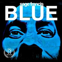 Sage Francis - Blue - Single