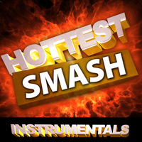 Hitmakers United - Hottest Smash Instrumentals
