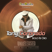 Tony Coronado - Idolo de Oro