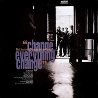 Del Amitri - Change Everything (Re-Presents)