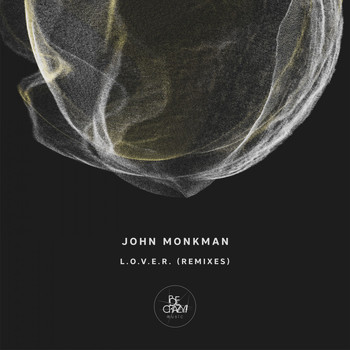 John Monkman - L.O.V.E.R. (Remixes)