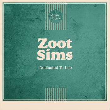 Zoot Sims - Dedicated to Lee