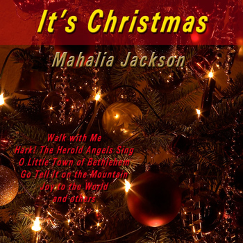 Mahalia Jackson - It's Christmas