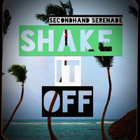 Secondhand Serenade - Shake It Off
