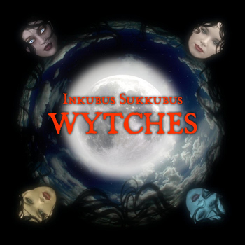 Inkubus Sukkubus - Wytches (Digital Remaster)