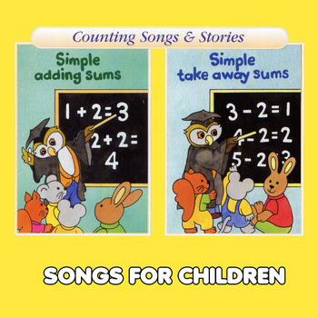 Songs For Children - Simple Adding Sums & Simple Take Away Sums