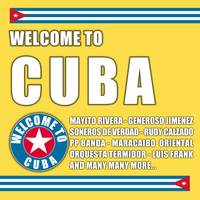 Various Artists - Welcome To Cuba
