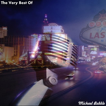 Michael Bubble - The Very Best Of (Bonus Edition)