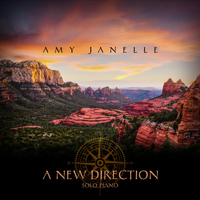Amy Janelle - A New Direction - Solo Piano