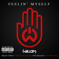 Will.I.Am - Feelin' Myself (Explicit)