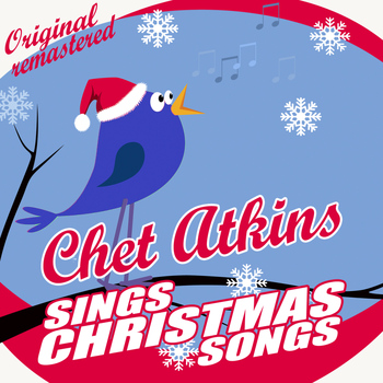 Chet Atkins - Chet Atkins Sings Christmas Songs