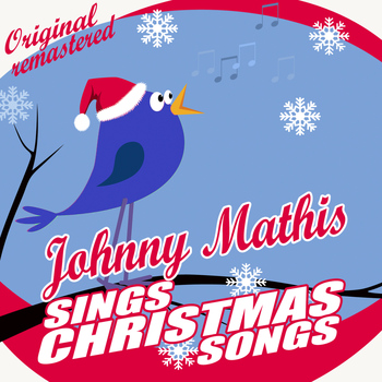 Johnny Mathis - Johnny Mathis Sings Christmas Songs
