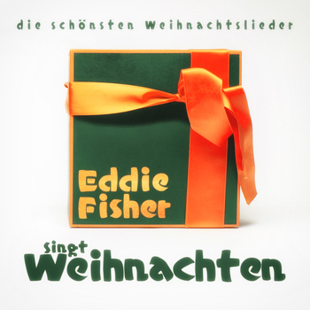 Eddie Fisher - Eddie Fisher Singt Weihnachten