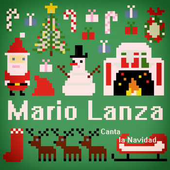 Mario Lanza - Mario Lanza Canta la Navidad