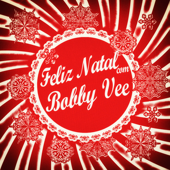 Bobby Vee - Feliz Natal Com Bobby Vee