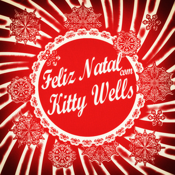 Kitty Wells - Feliz Natal Com Kitty Wells