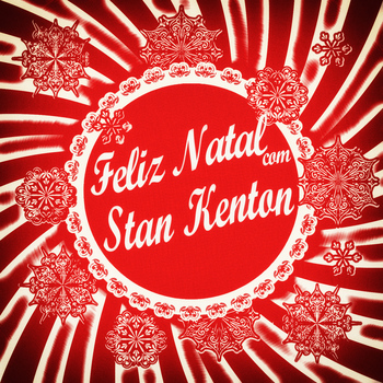 Stan Kenton - Feliz Natal Com Stan Kenton